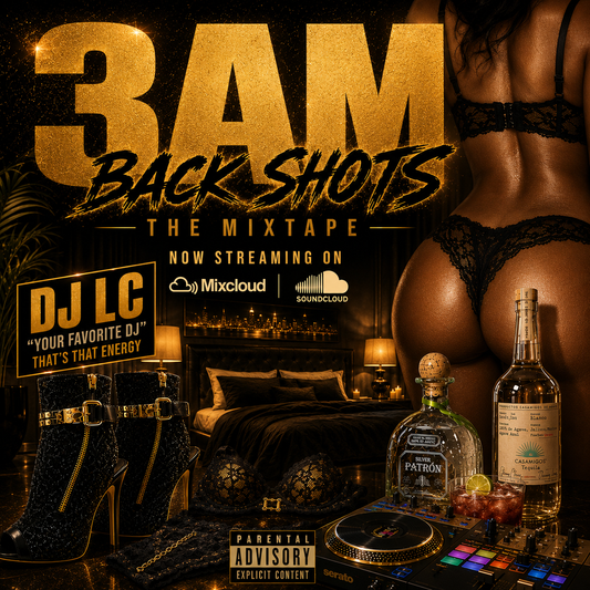 3AM Backshots - The Mixtape, Vol. 1